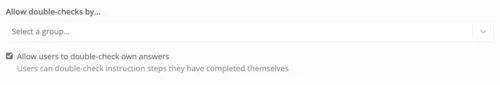 Settings for double-check groups and whether users may double-check their own answers.