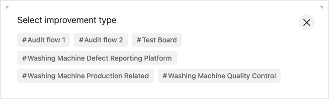 The operator's Select improvement type screen when reporting an issue from a work instruction. When boards or flows are selected on the node, only those appear here.