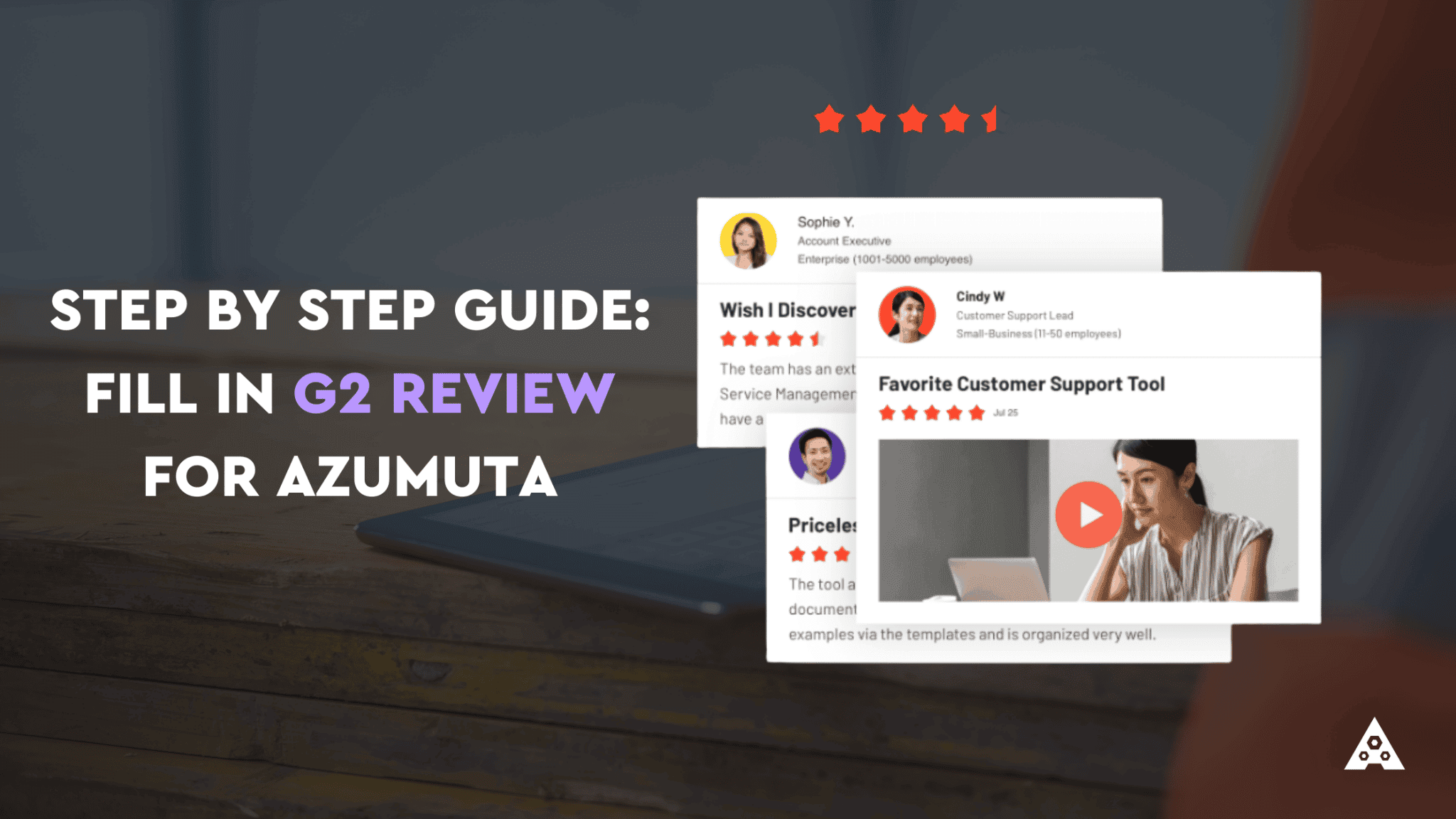 Step By Step Guide: Fill in G2 Review for Azumuta￼