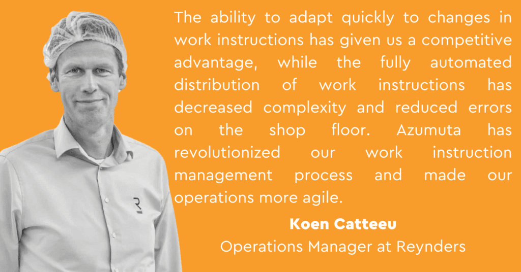A man in a white lab coat and a hairnet stands against an orange background with text. The text is a testimonial from Koen Catteeu, Operations Manager at Reynders, praising Azumuta for improving work instruction management, reducing errors, and increasing agility.