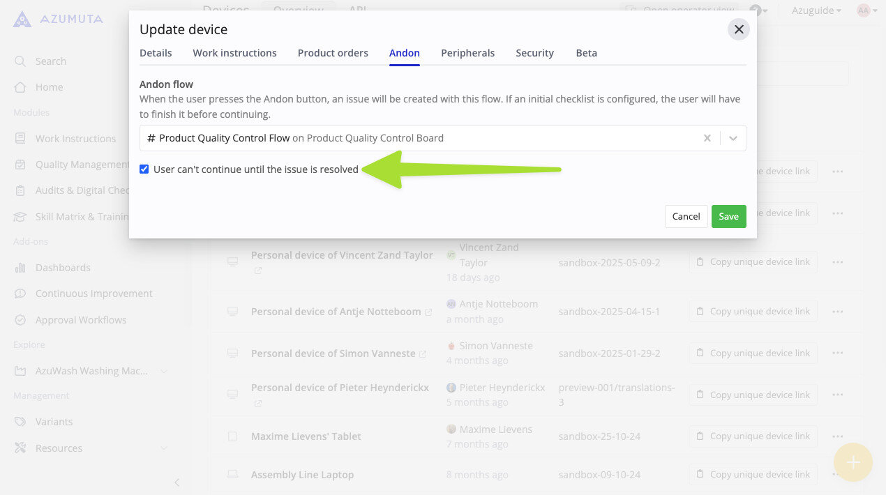 Screenshot of the Azumuta platform showing the Andon flow settings in the "Update device" window, with the option "User can't continue until the issue is resolved" selected, highlighting how to freeze the operator’s screen after an Andon is triggered to enforce issue resolution before resuming work.